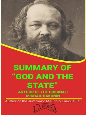 cover image of Summary of "God and the State" by Mikhail Bakunin